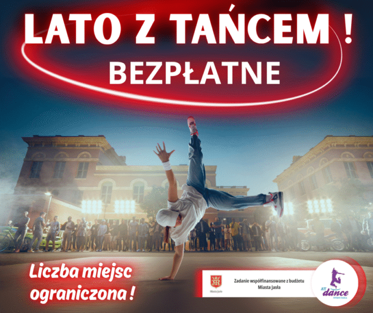 LATO Z TAŃCEM W JAŚLE!